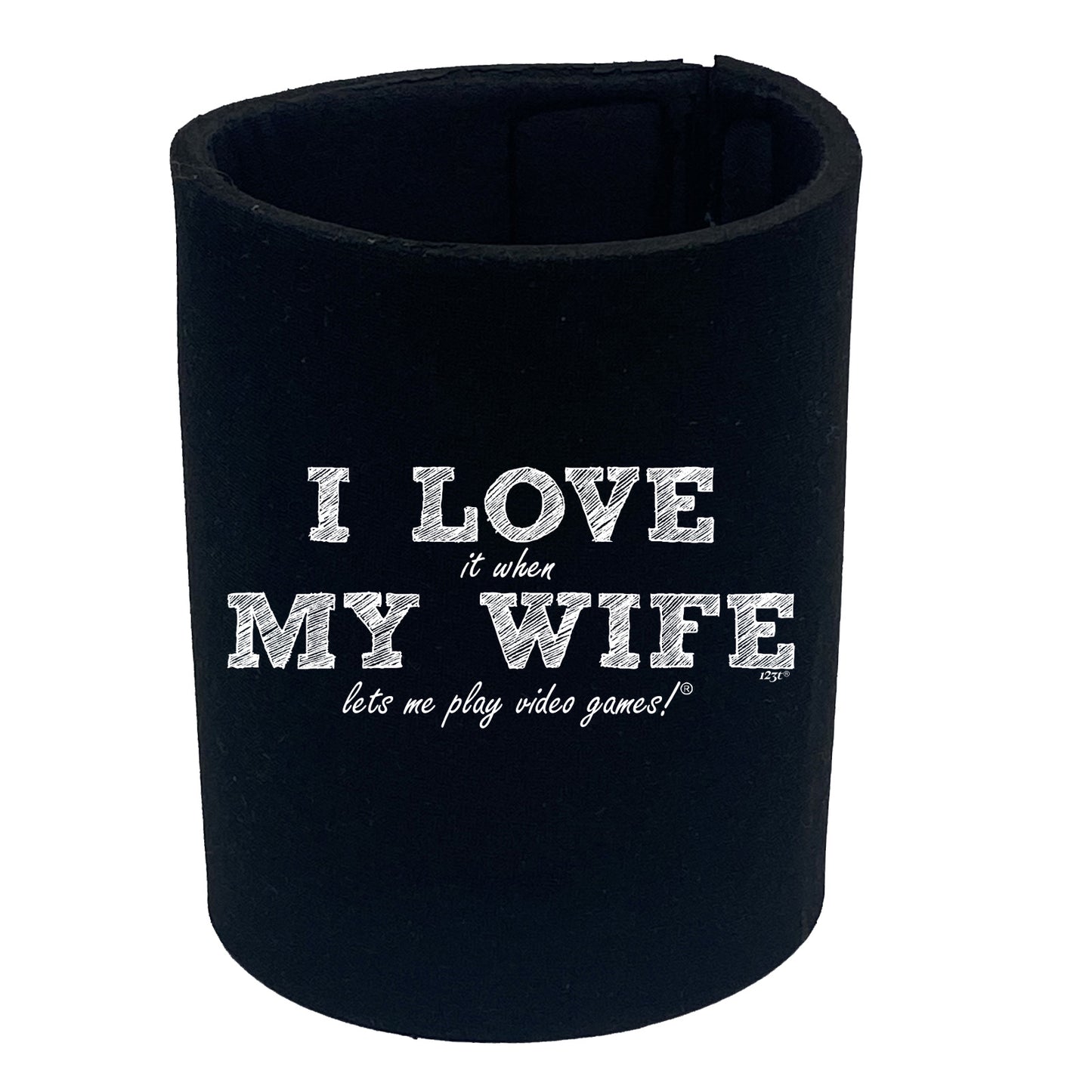 123T I Love It When My Wife Lets Me Play Video Games - Funny Stubby Holder