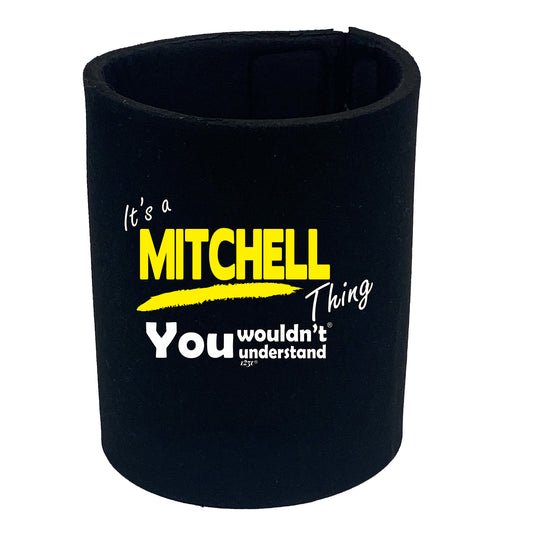 Mitchell V1 Surname Thing - Funny Stubby Holder