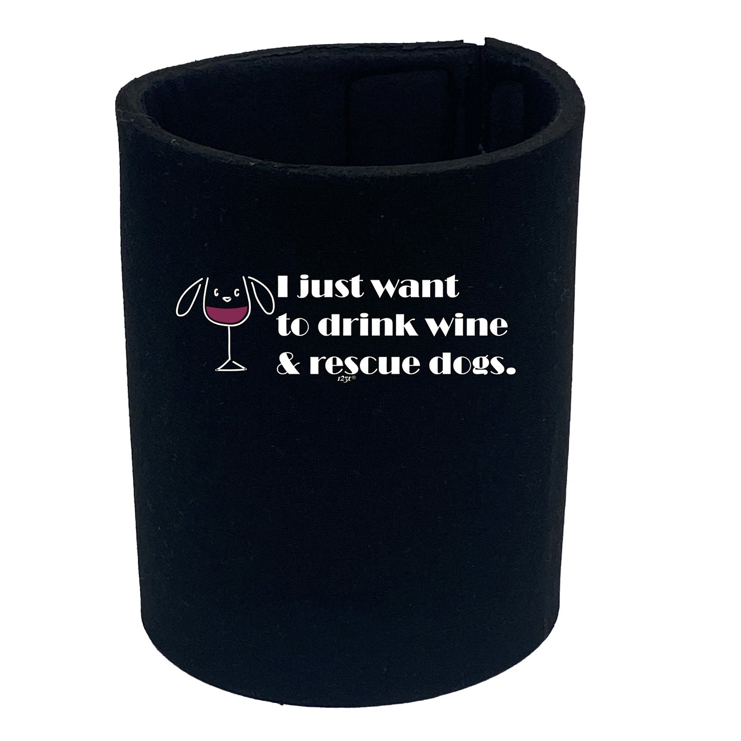 Drink Wine And Rescue Dogs - Funny Stubby Holder