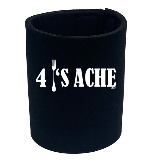 4S Ache - Funny Stubby Holder