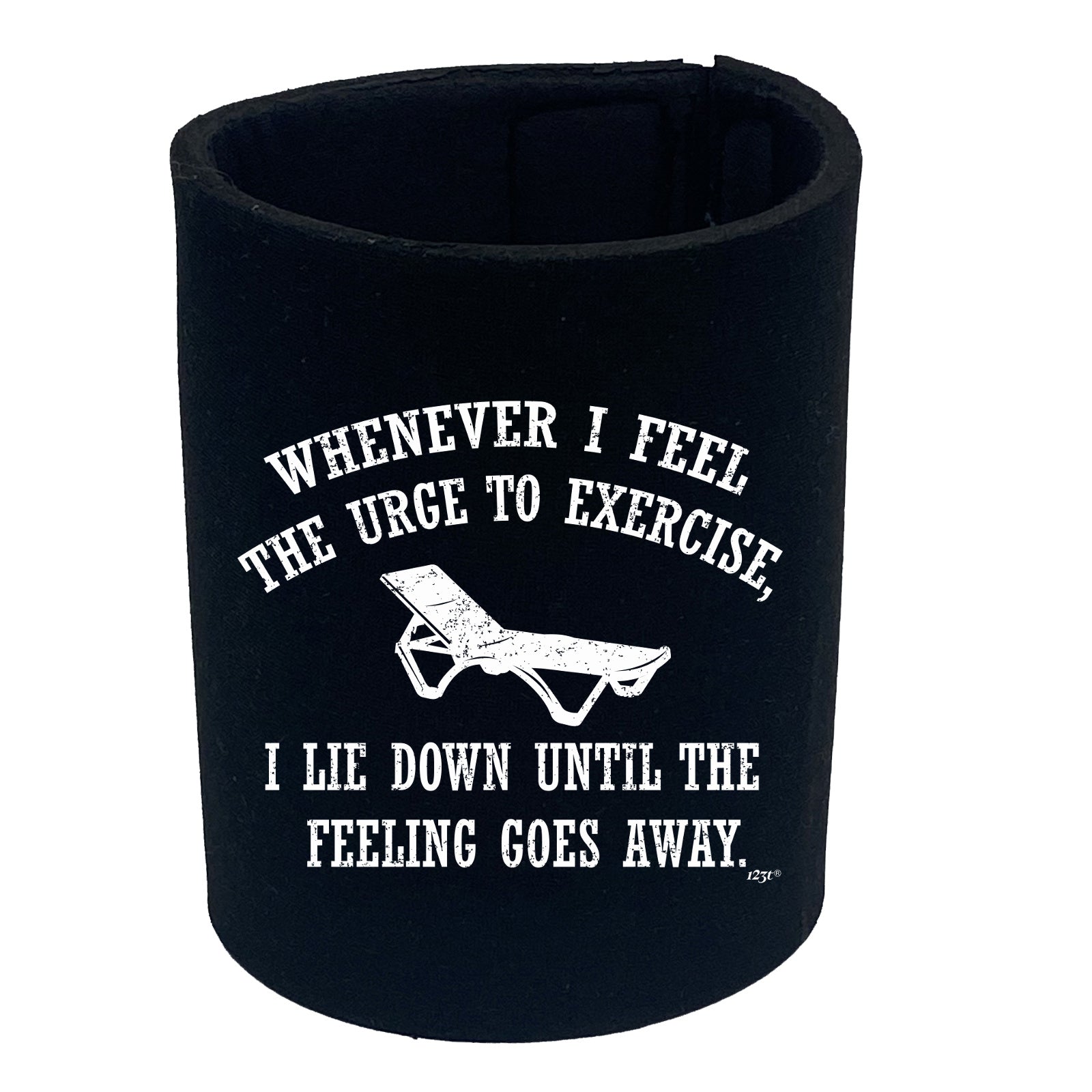Whenever Feel The Urge To Exercise - Funny Stubby Holder