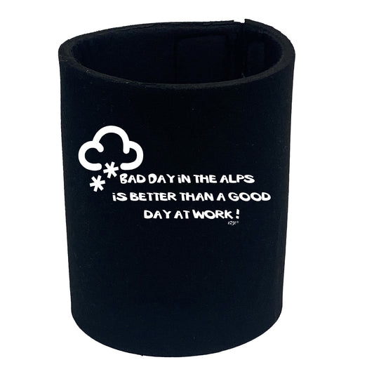 A Bad Day In The Alps - Funny Stubby Holder