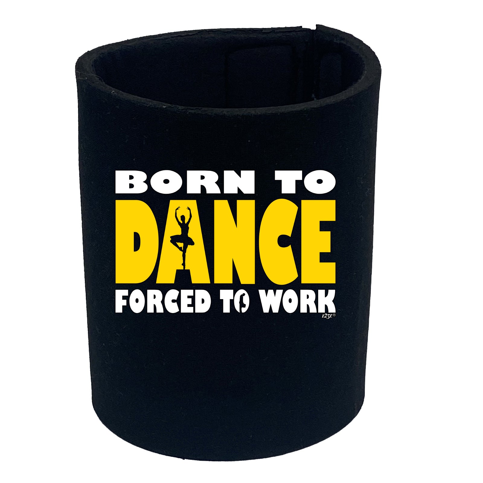 Born To Dance Ballet - Funny Stubby Holder