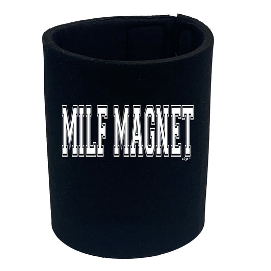 Milf Magnet - Funny Stubby Holder
