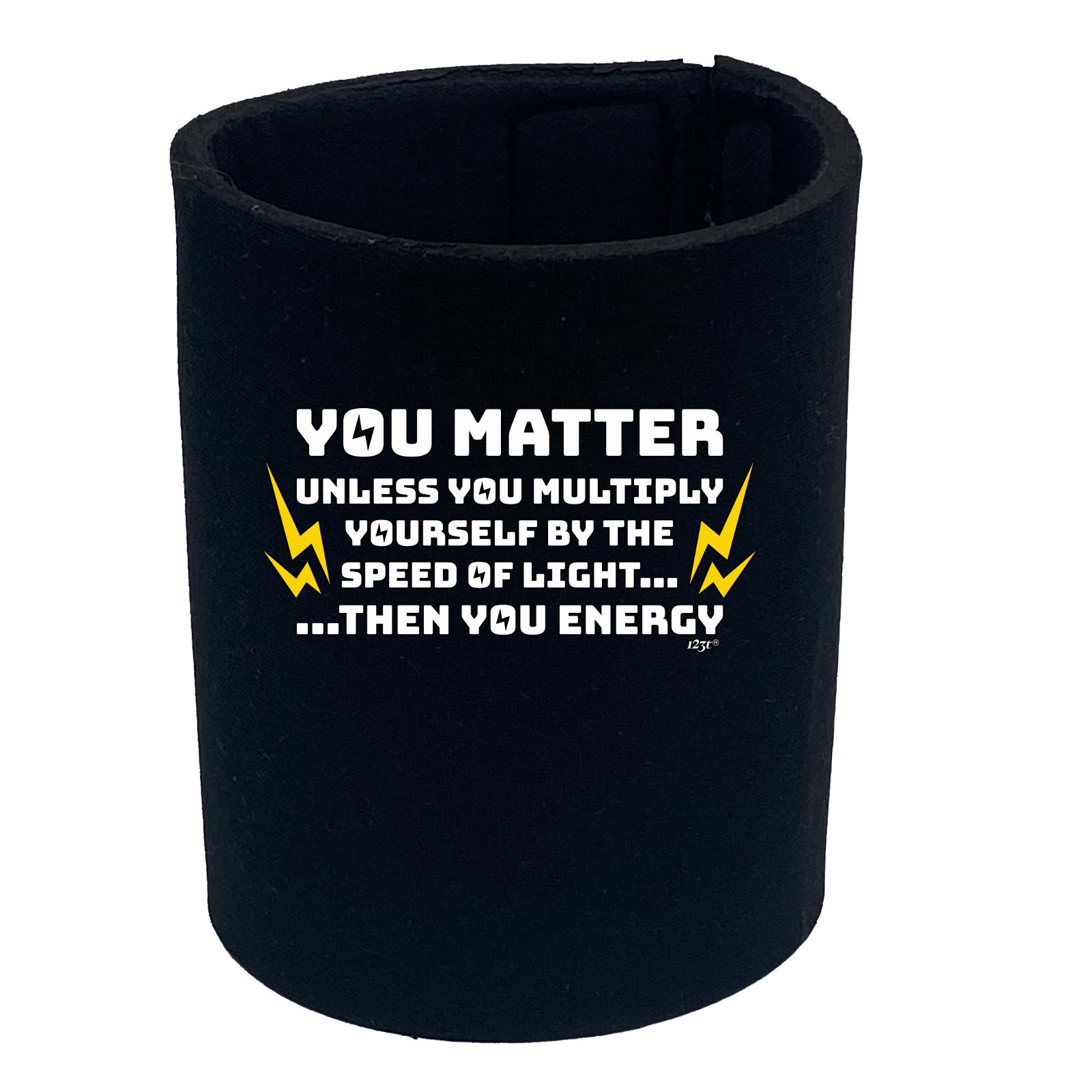 You Matter Unless You Multiply - Funny Stubby Holder