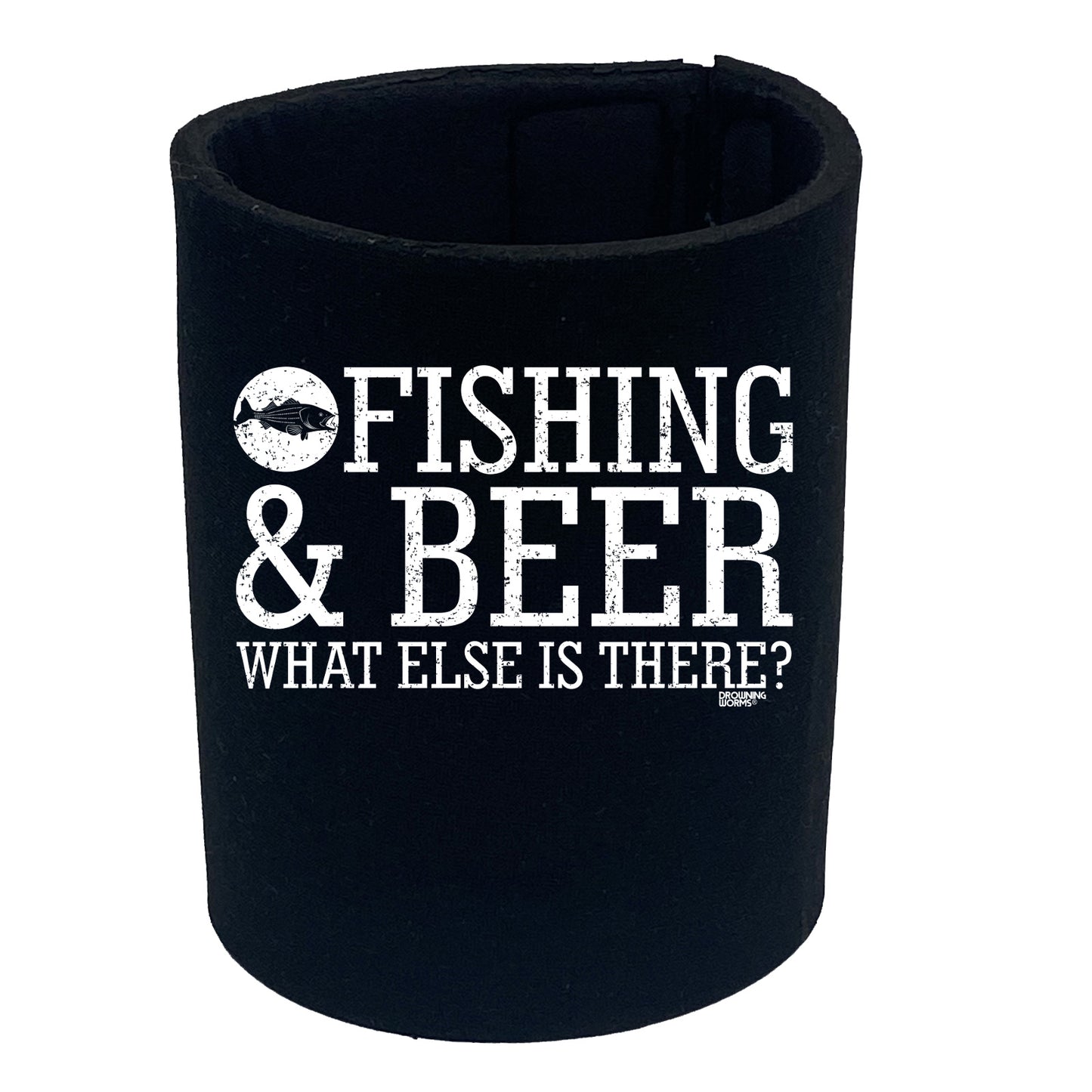 Dw Fishing And Beer What Else Is There - Funny Stubby Holder