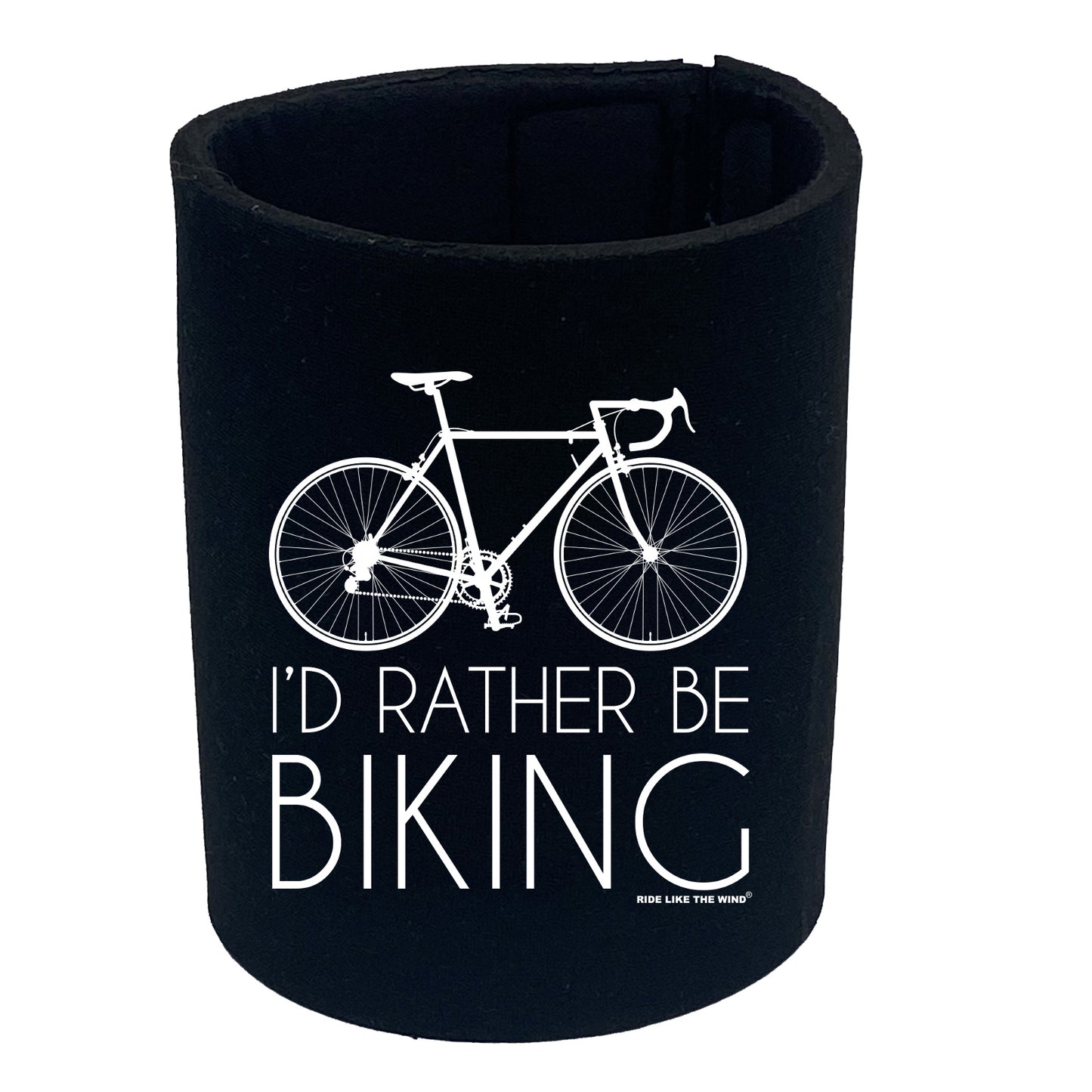 Rltw Id Rather Be Biking - Funny Stubby Holder