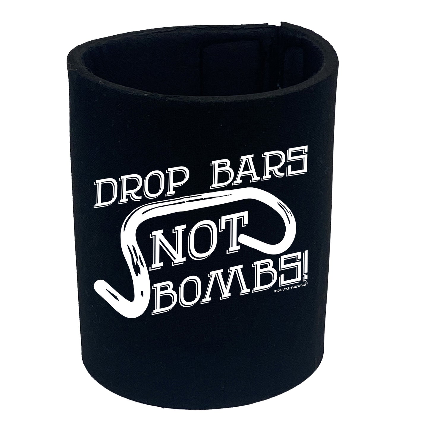 Rltw Drop Bars Not Bombs - Funny Stubby Holder