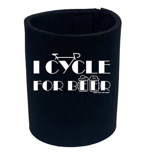 Rltw I Cycle For Beer - Funny Stubby Holder