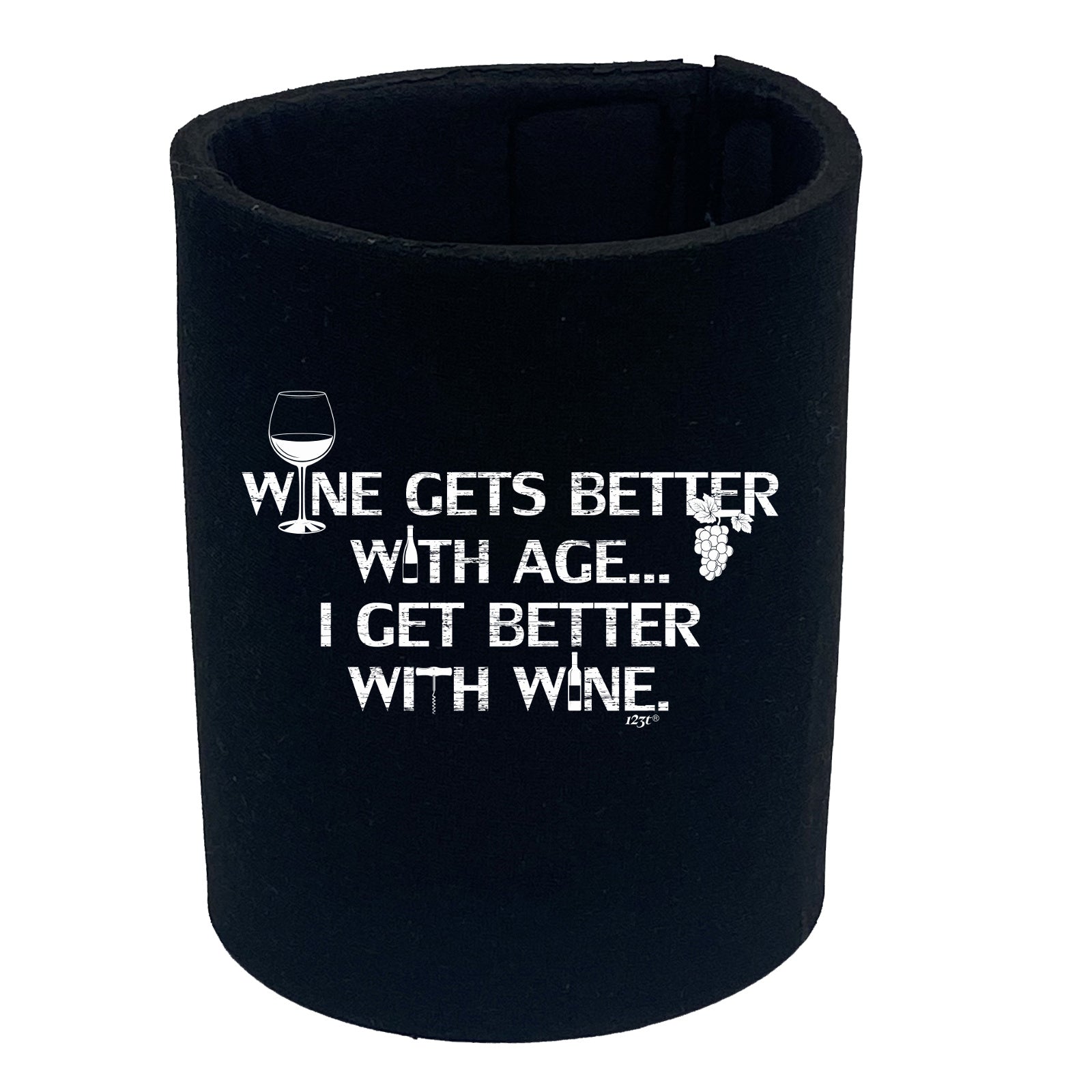 Wine Gets Better With Age Get Better With Wine - Funny Stubby Holder