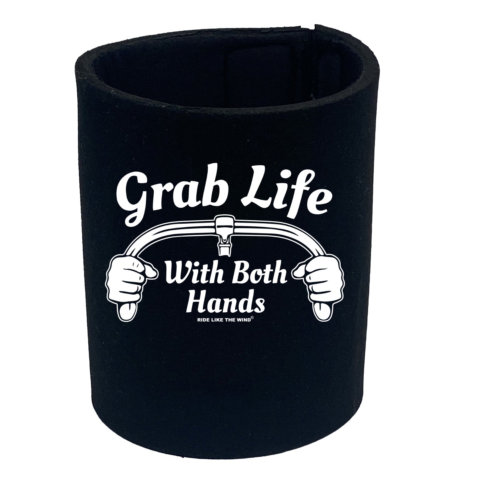 Rltw Grab Life With Both Hands - Funny Stubby Holder