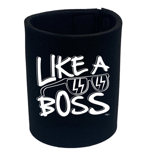 Like A Boss - Funny Stubby Holder