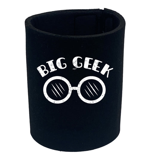 Big Geek - Funny Stubby Holder