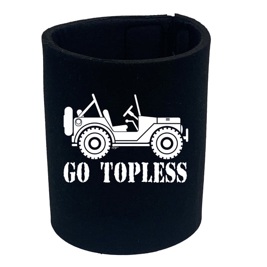 Go Topless - Funny Stubby Holder