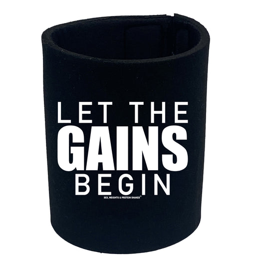 Swps Let The Gains Begin - Funny Stubby Holder