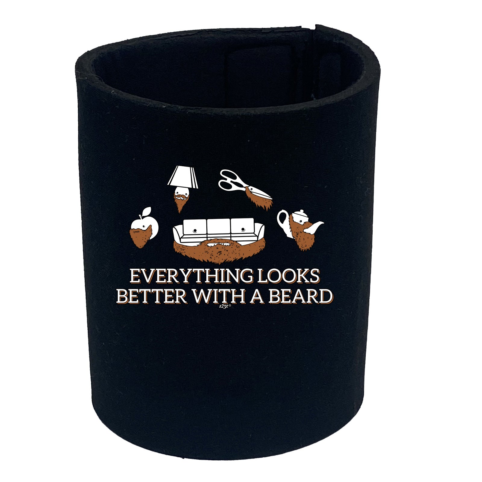 Everything Looks Better With A Beard - Funny Stubby Holder