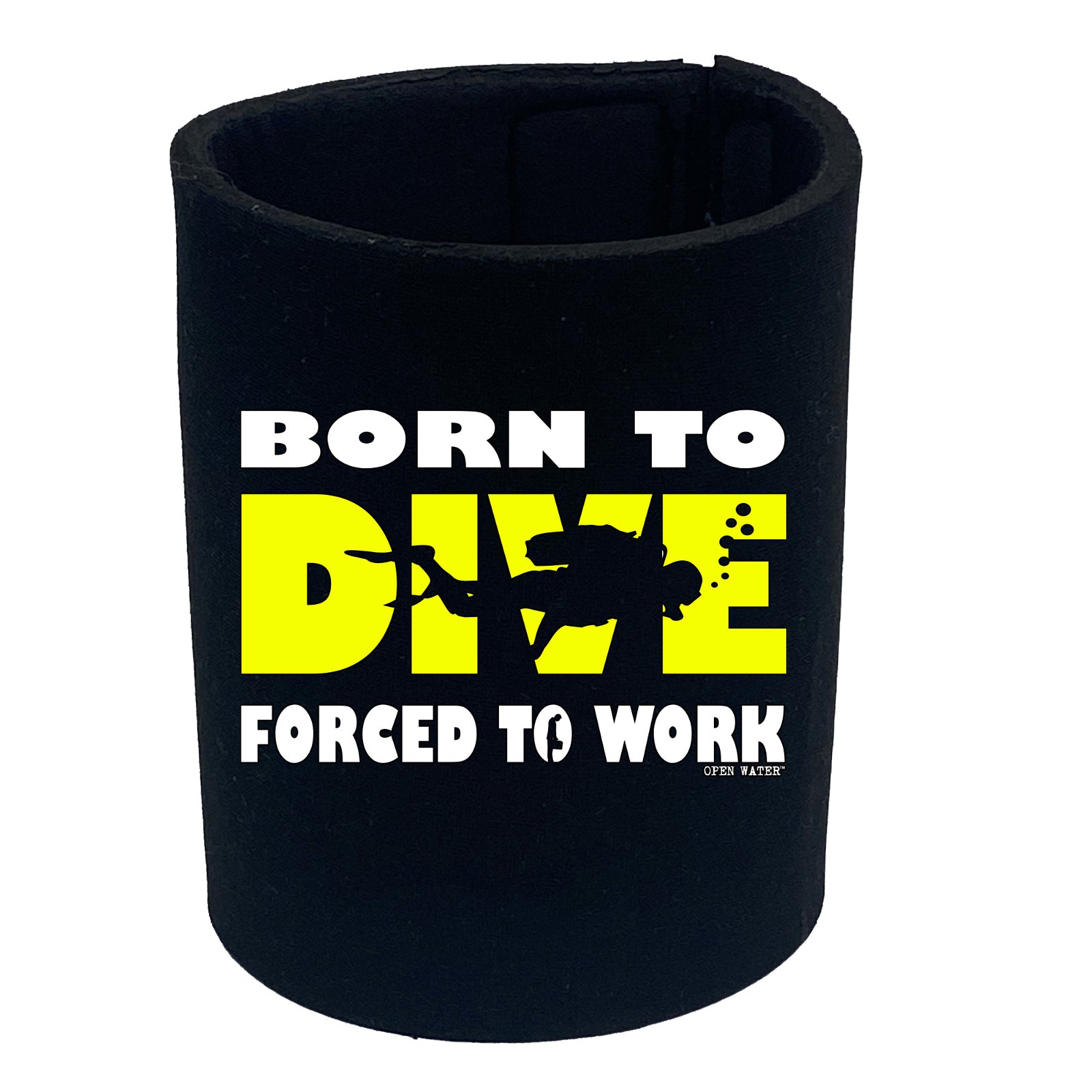 Ow Born To Dive - Funny Stubby Holder