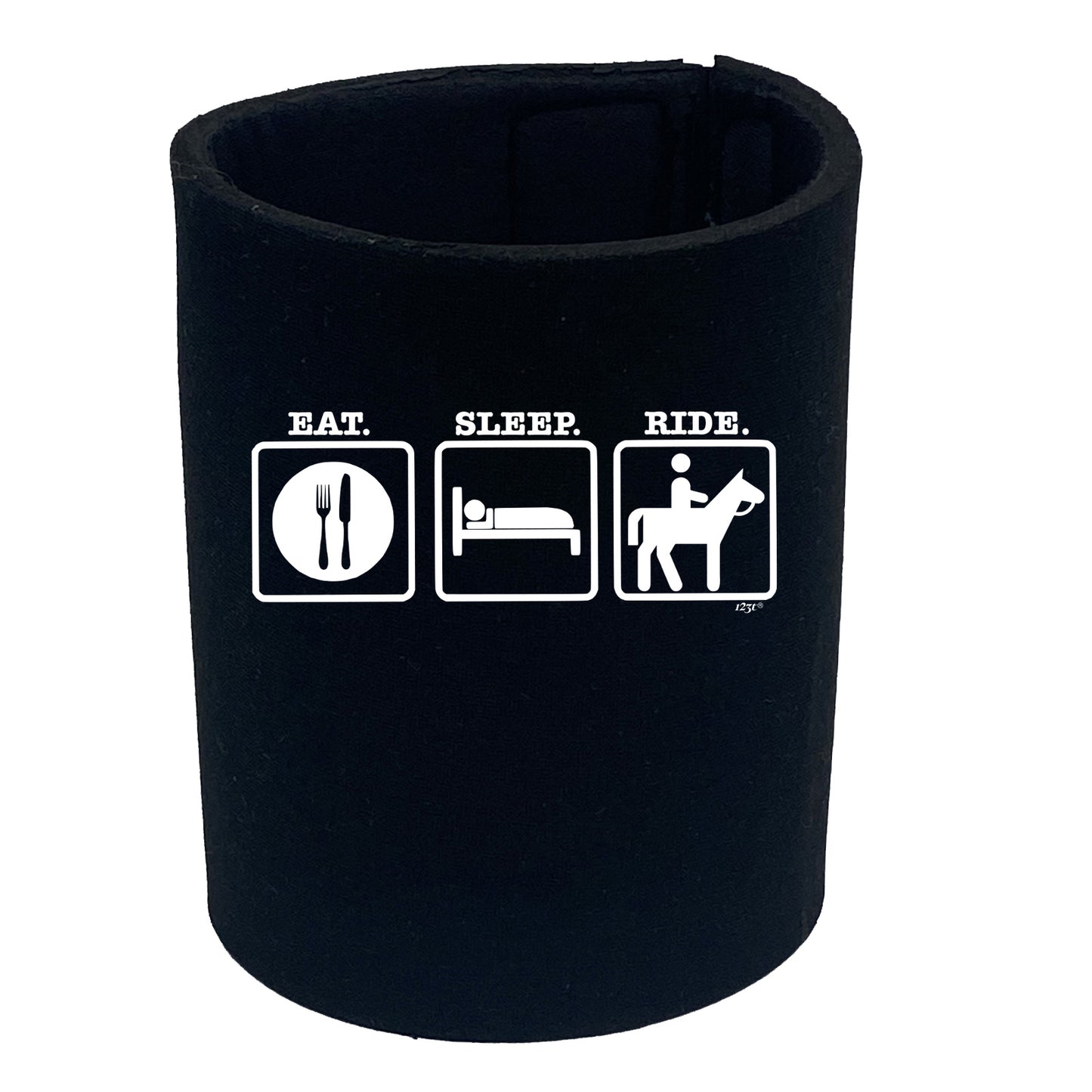 Eat Sleep Ride Horse - Funny Stubby Holder