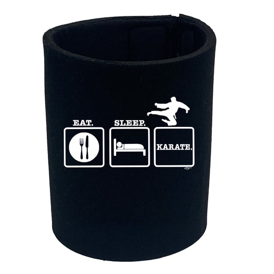 Eat Sleep Karate - Funny Stubby Holder