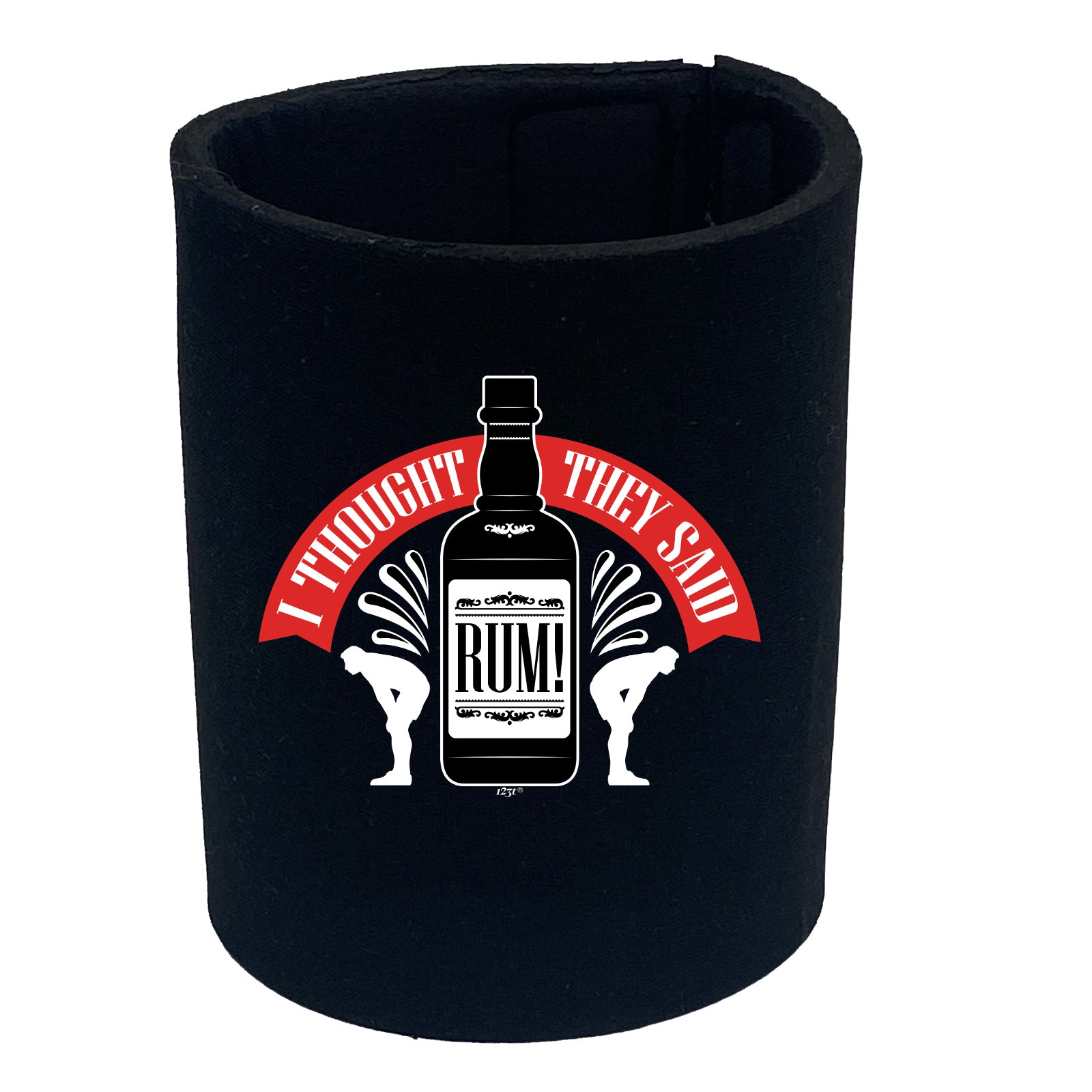 Thought They Said Rum - Funny Stubby Holder