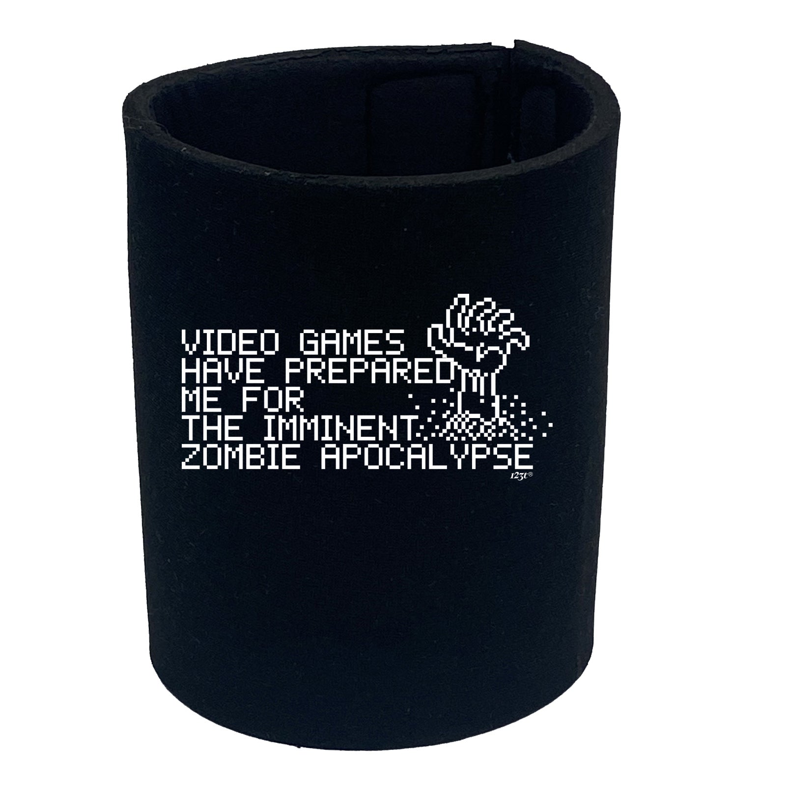 Video Games Have Prepared Me For - Funny Stubby Holder