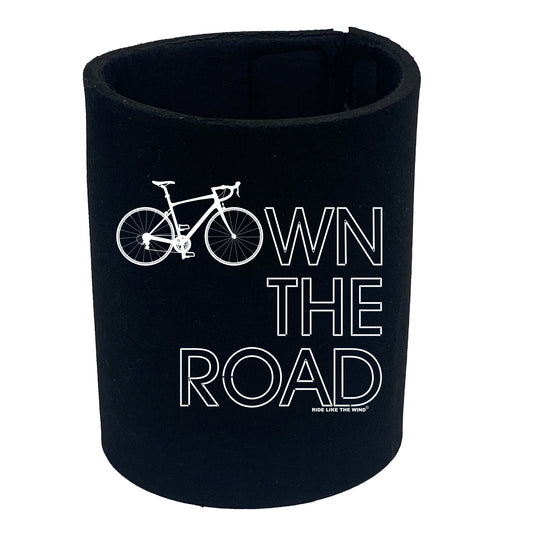 Rltw Own The Road - Funny Stubby Holder