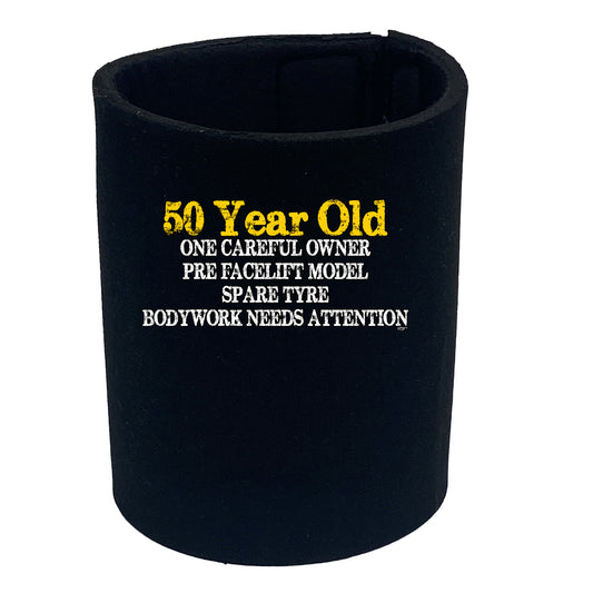 50 Year Old One Careful Owner Birthday Age - Funny Stubby Holder