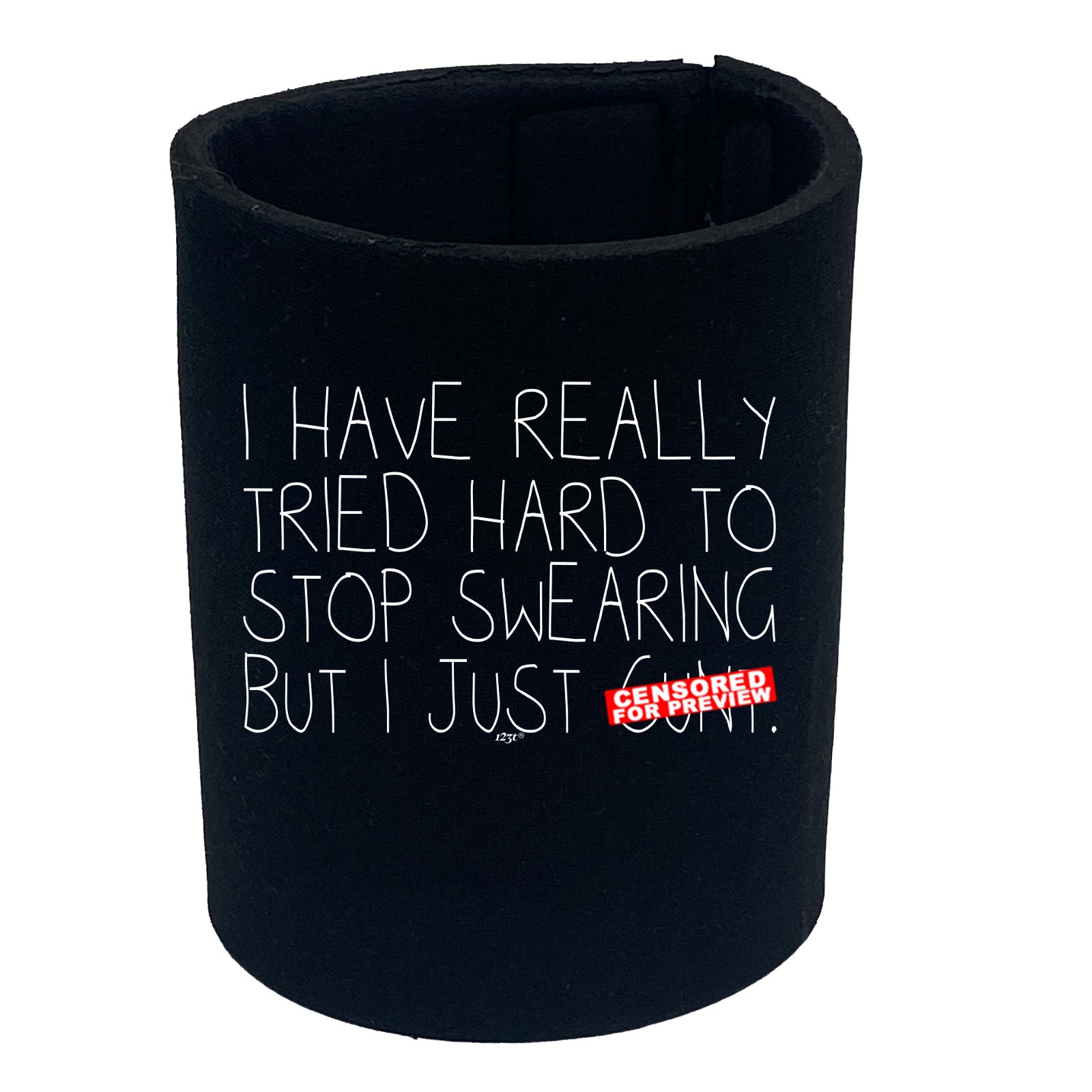 Tried Hard To Stop Swearing - Funny Stubby Holder