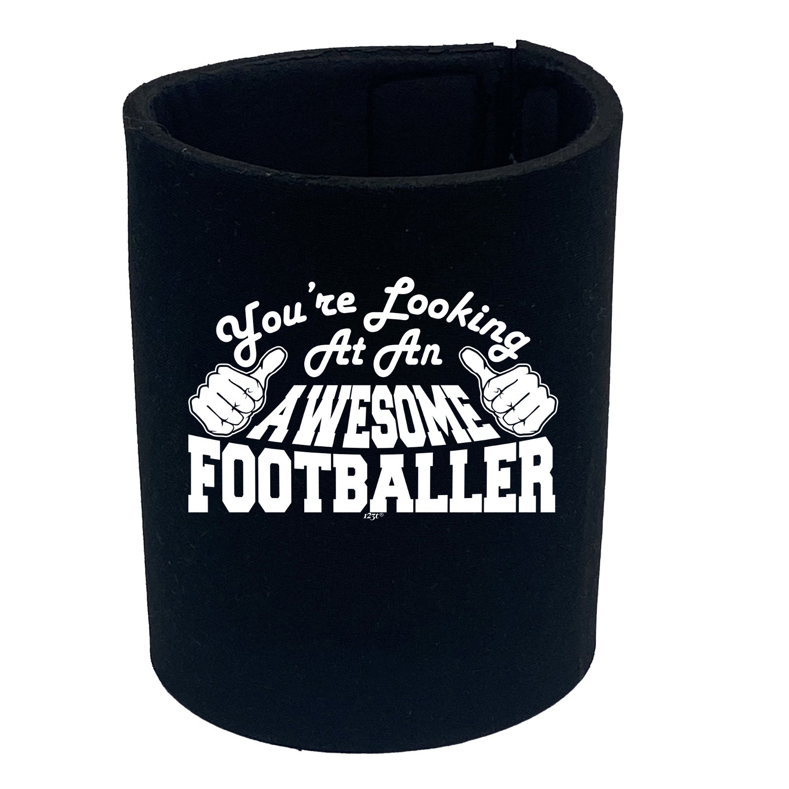 Youre Looking At An Awesome Footballer - Funny Stubby Holder