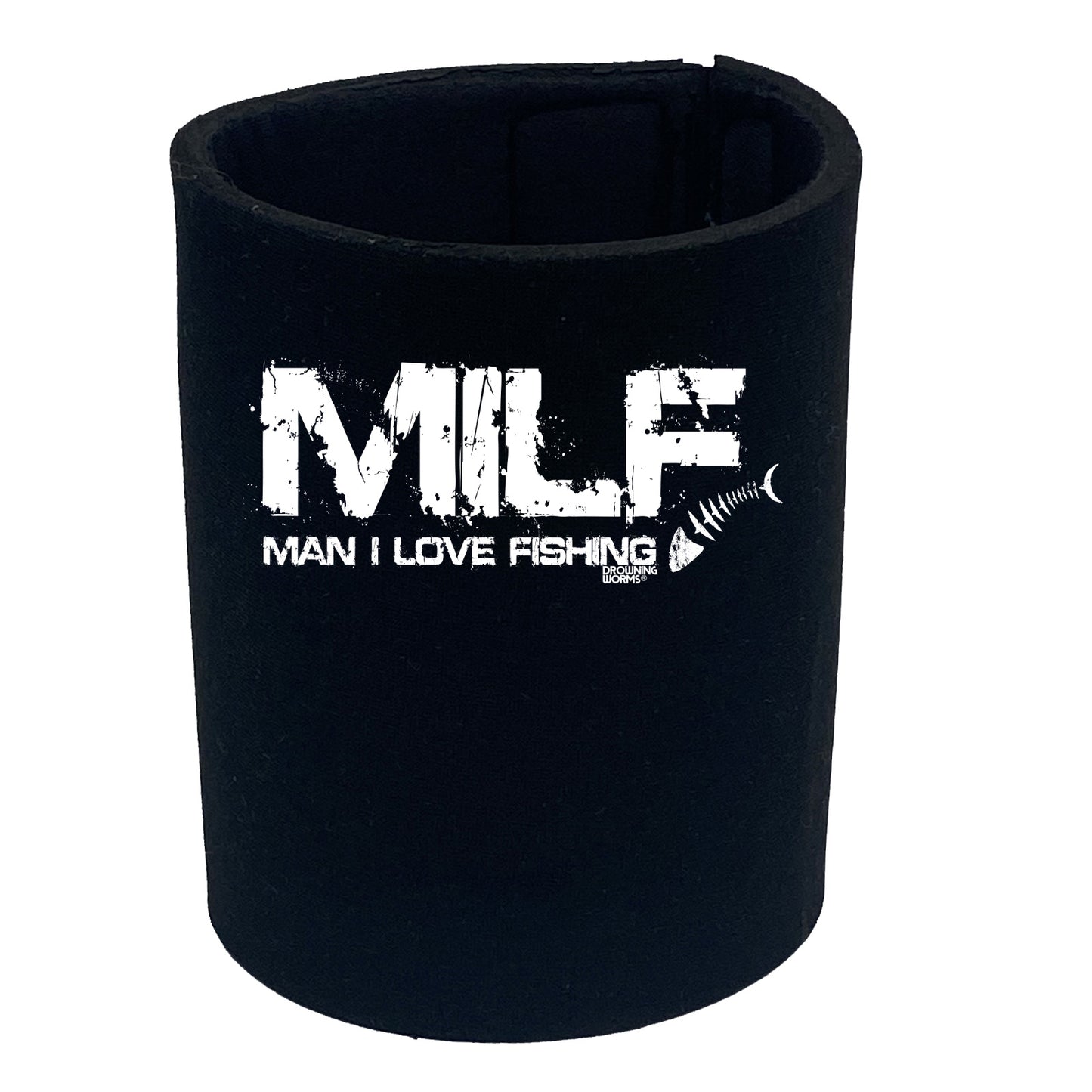 Dw Milf Man I Love Fishing - Funny Stubby Holder