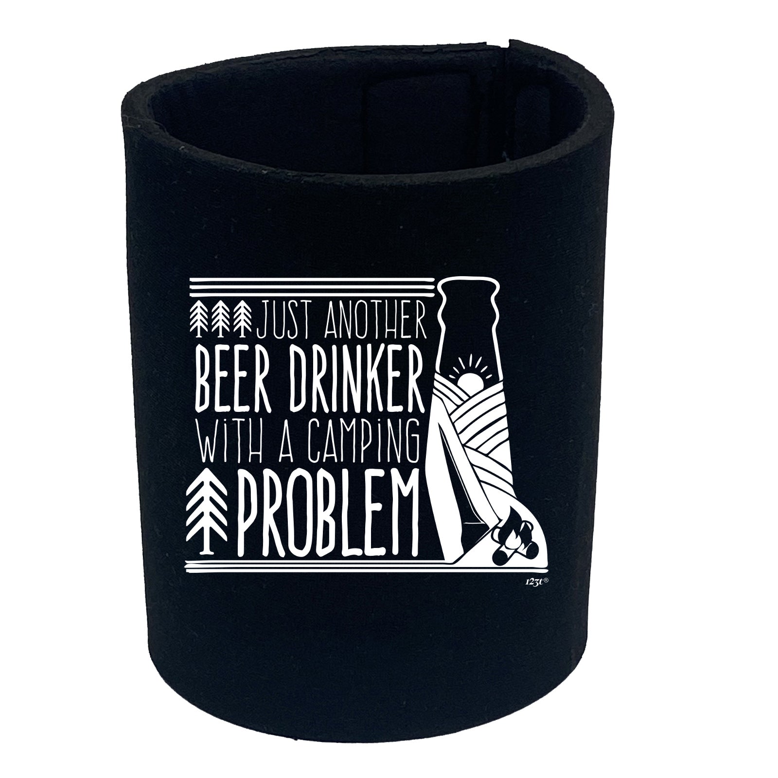 Beer Drinker With A Camping Problem - Funny Stubby Holder