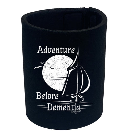 Ob Adventure Before Dementia - Funny Stubby Holder