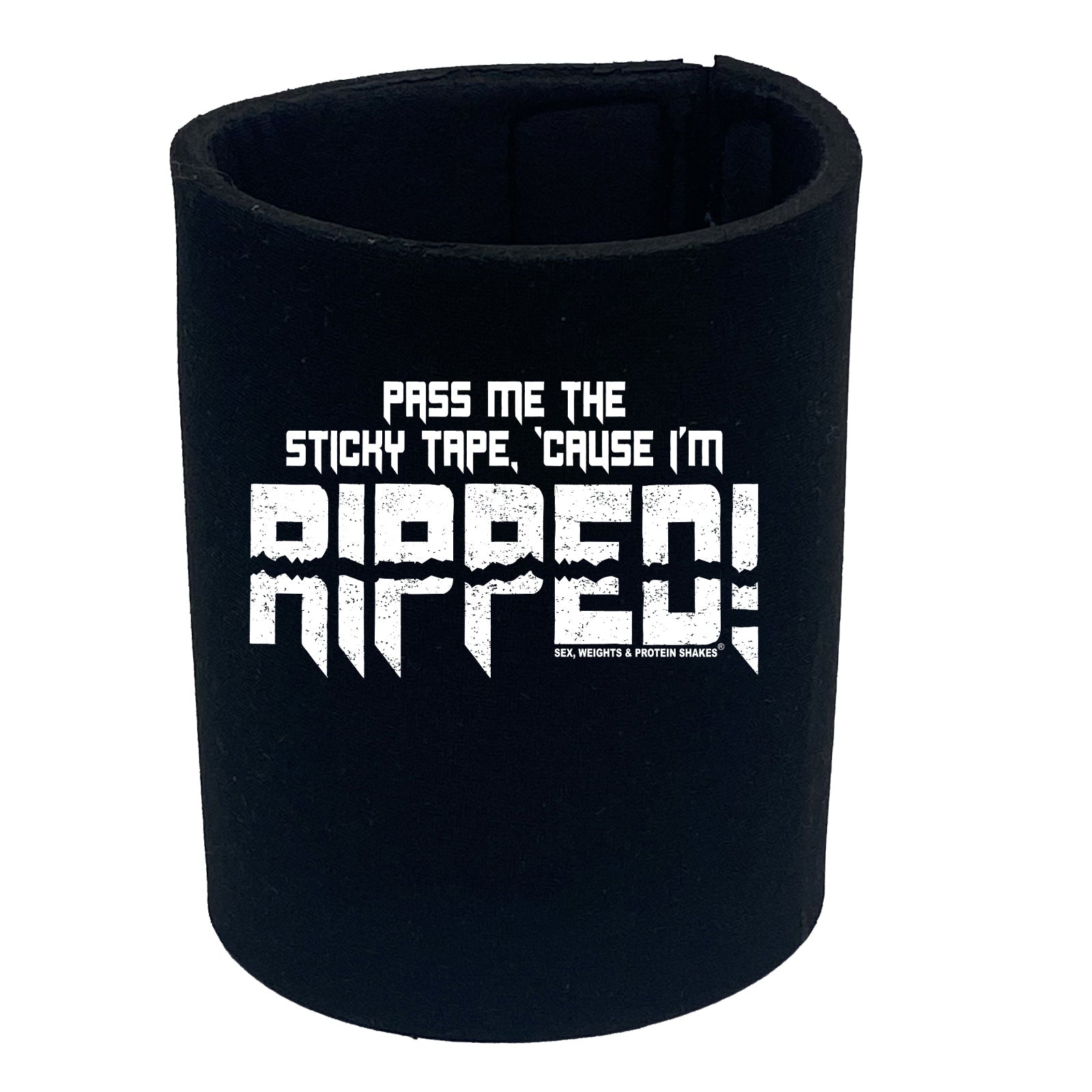 Swps Pass Me The Sticky Tape Cause Im Ripped - Funny Stubby Holder