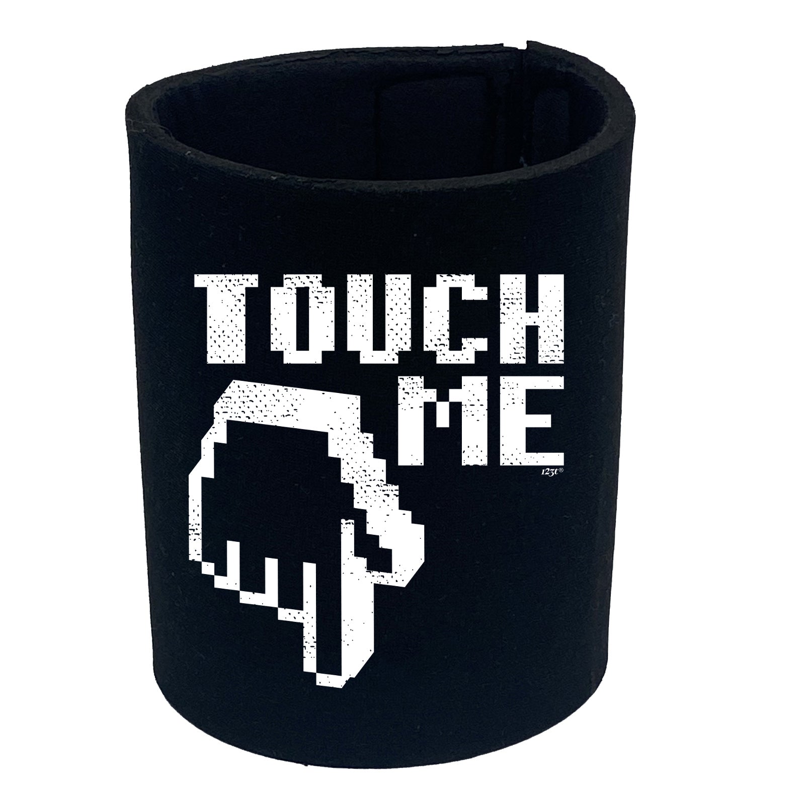 Touch Me - Funny Stubby Holder
