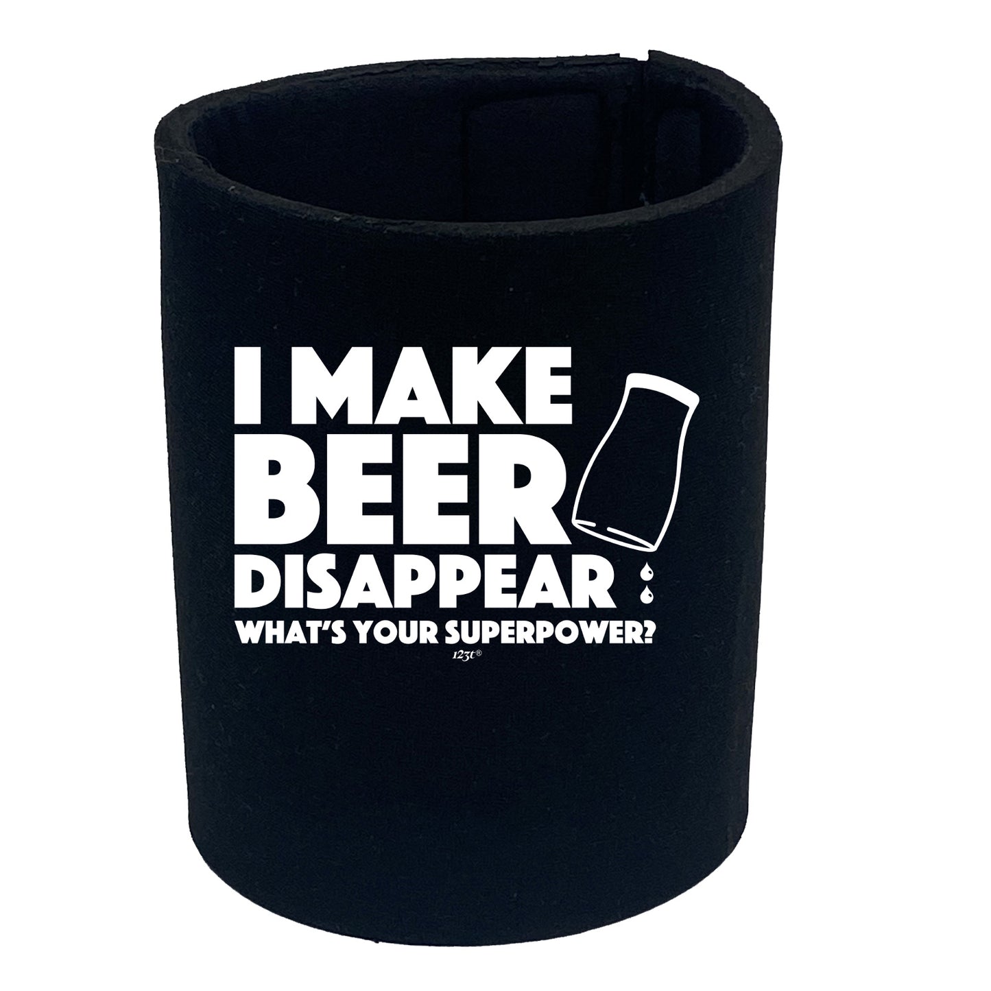 Make Beer Disappear Whats Your Superpower - Funny Stubby Holder