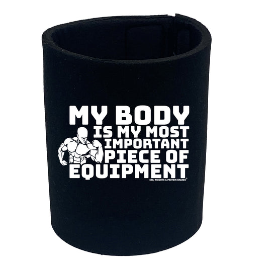 Swps My Body Is My Most Important Piece Of Equipmen - Funny Stubby Holder