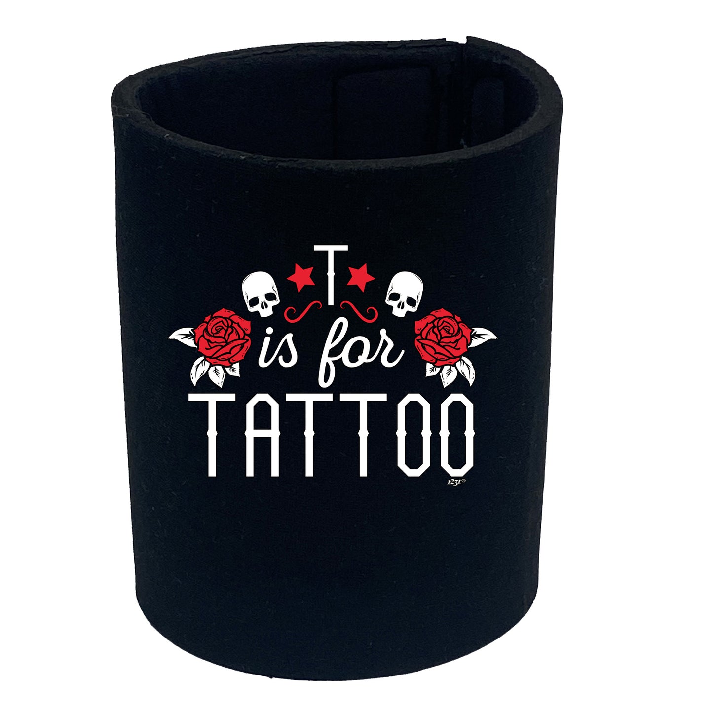 T Is For Tattoo - Funny Stubby Holder