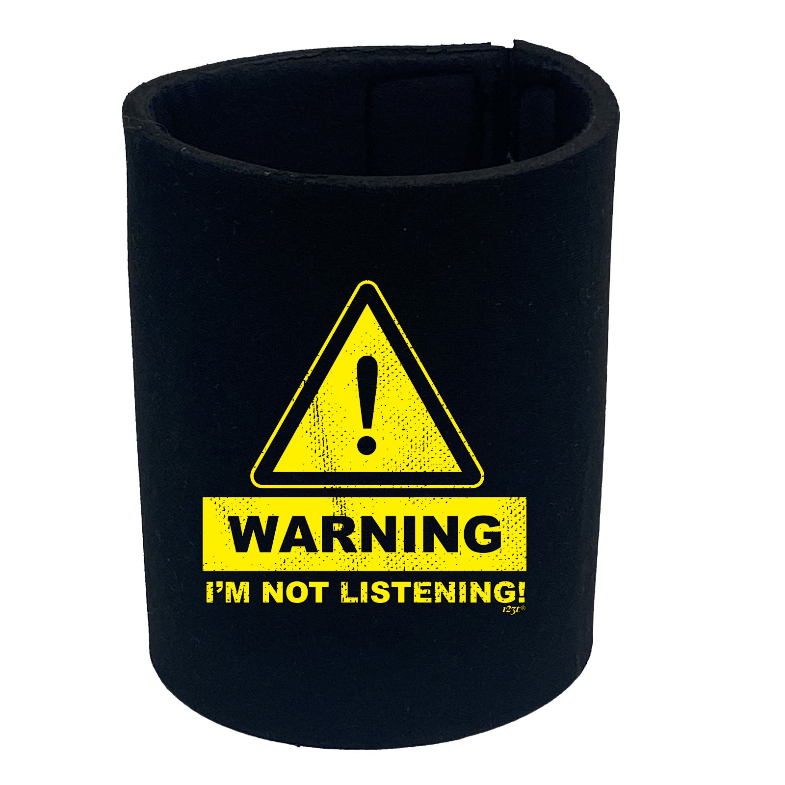 Warning Im Not Listening - Funny Stubby Holder