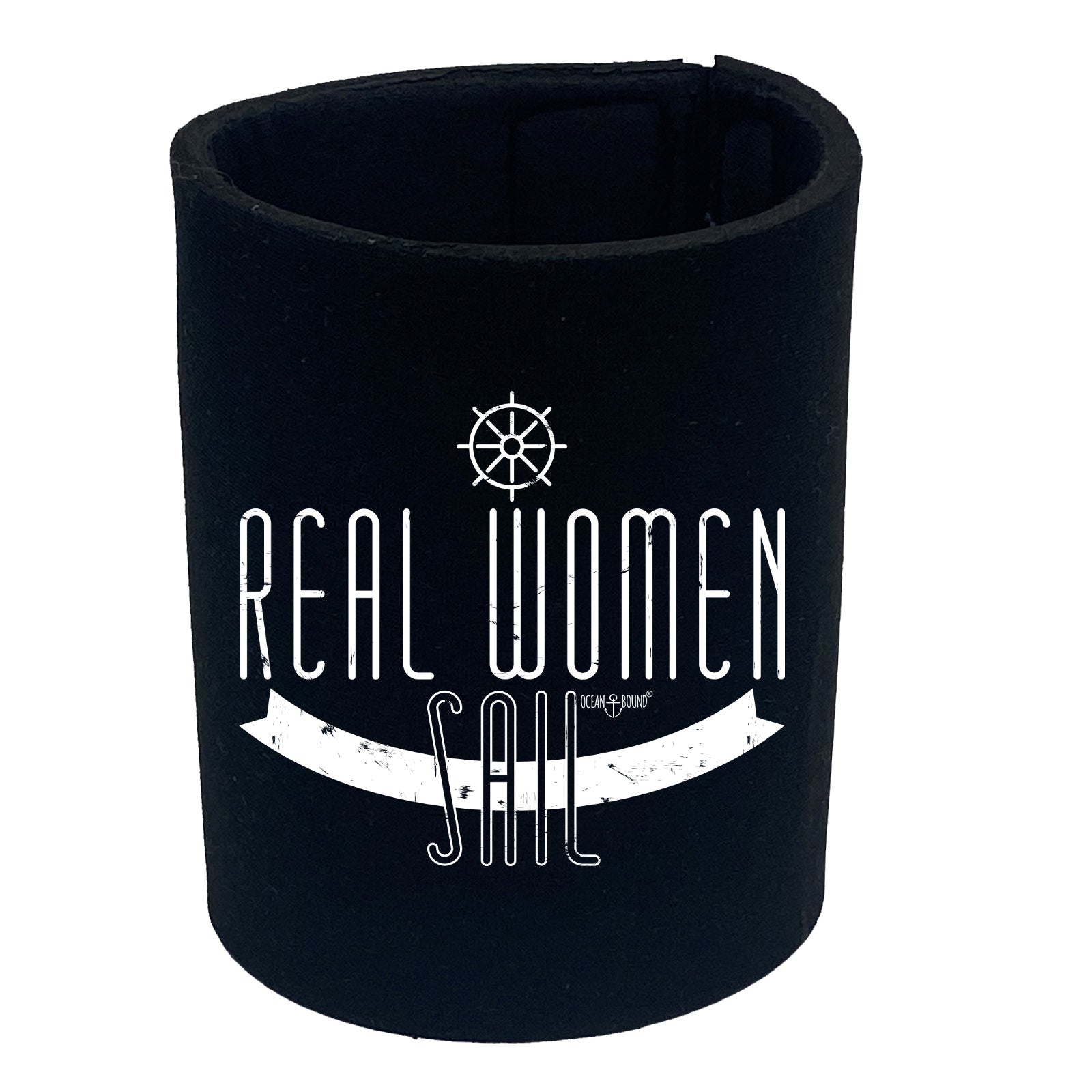 Ob Real Women Sail - Funny Stubby Holder