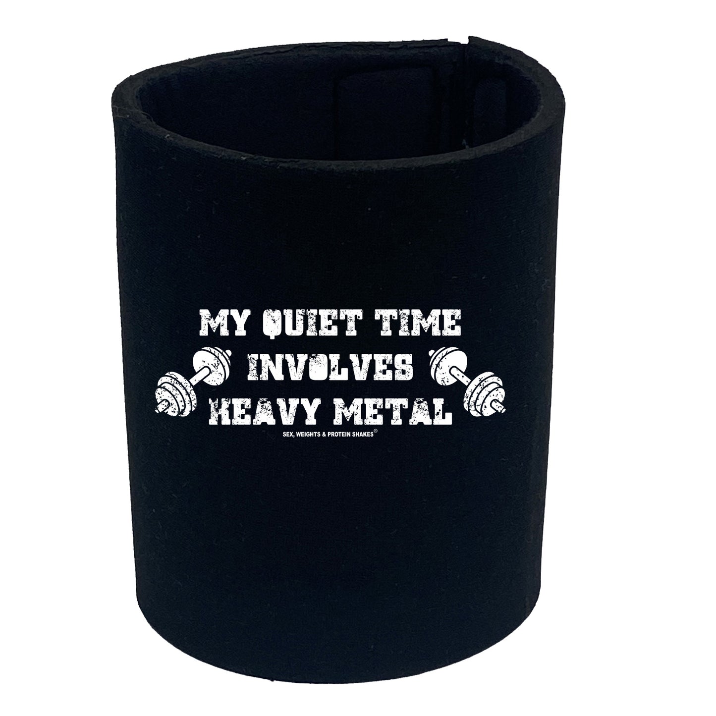 Swps My Quiet Time Involves Heavy Metal - Funny Stubby Holder