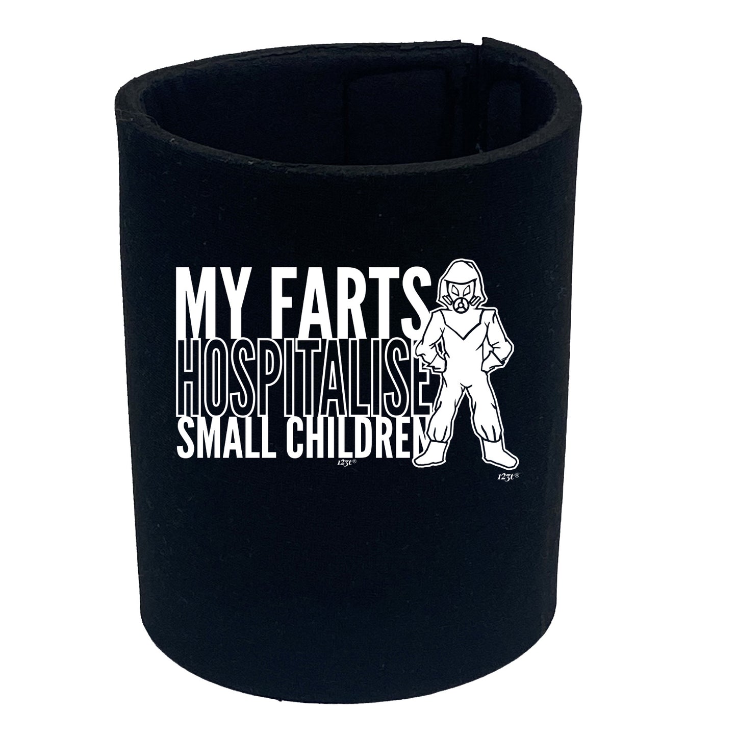 My Farts Hospitalise Small Children - Funny Stubby Holder