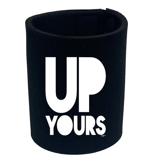 Up Yours - Funny Stubby Holder