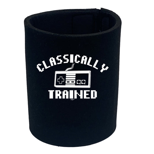 Classicly Trained Gamer Gaming - Funny Stubby Holder