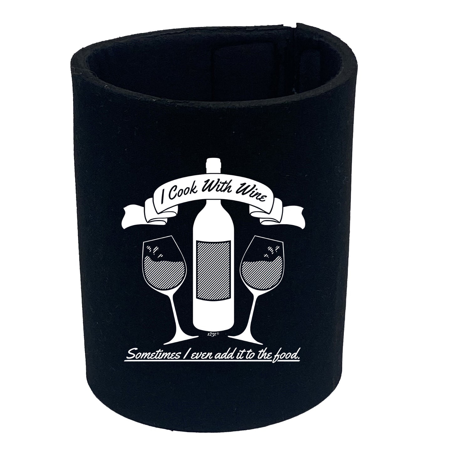 Cook With Wine - Funny Stubby Holder