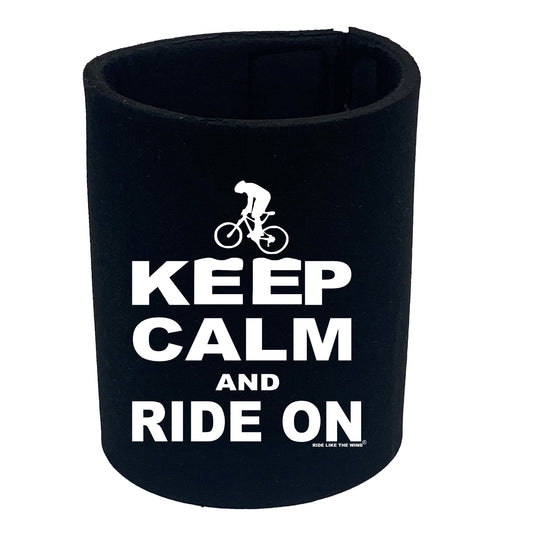 Rltw Keep Calm And Ride On - Funny Stubby Holder