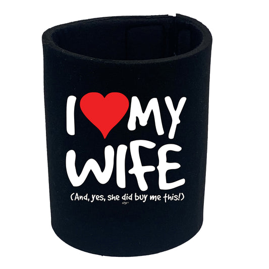 Love My Wife And Yes - Funny Stubby Holder