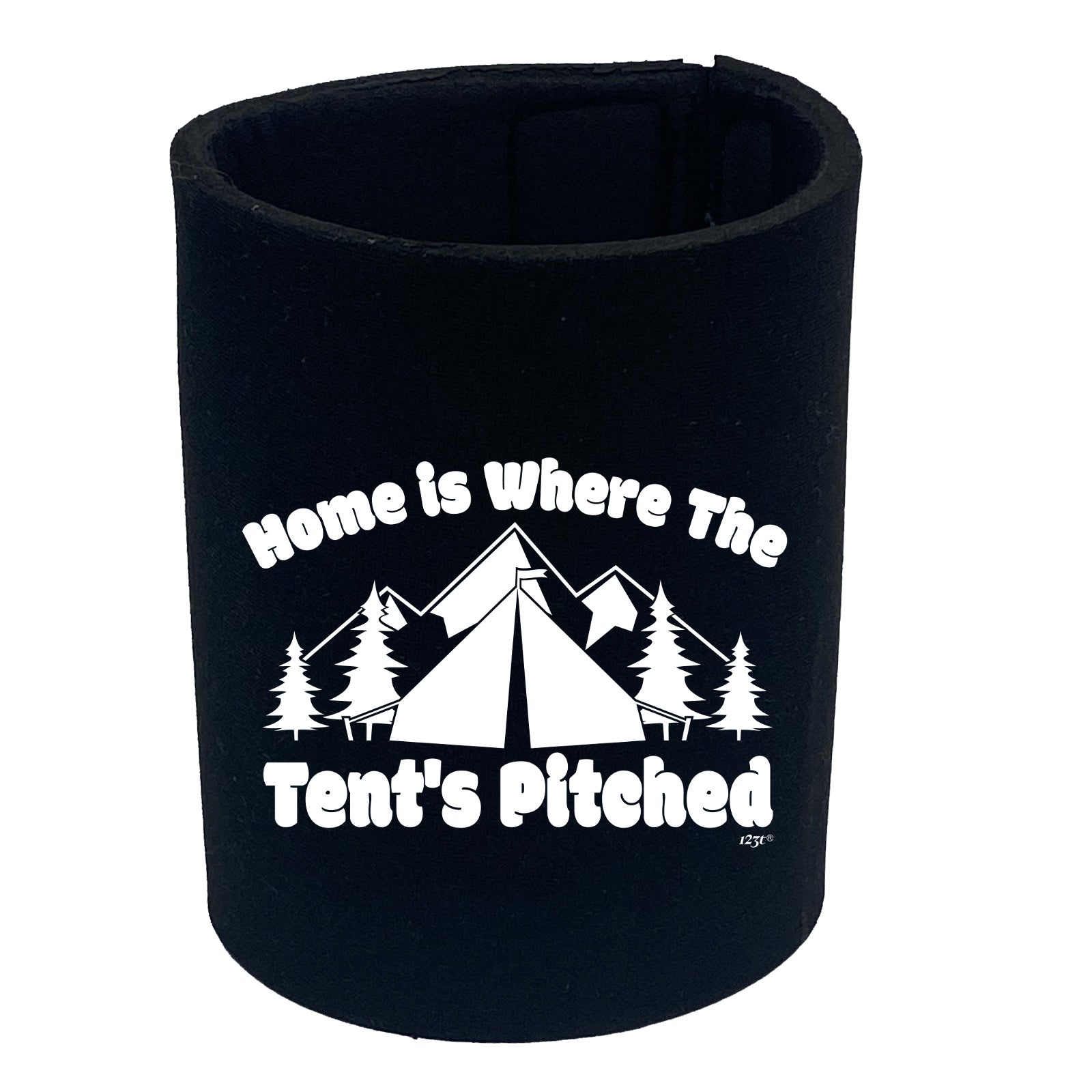 Camping Home Is Where The Tents Pitched - Funny Stubby Holder