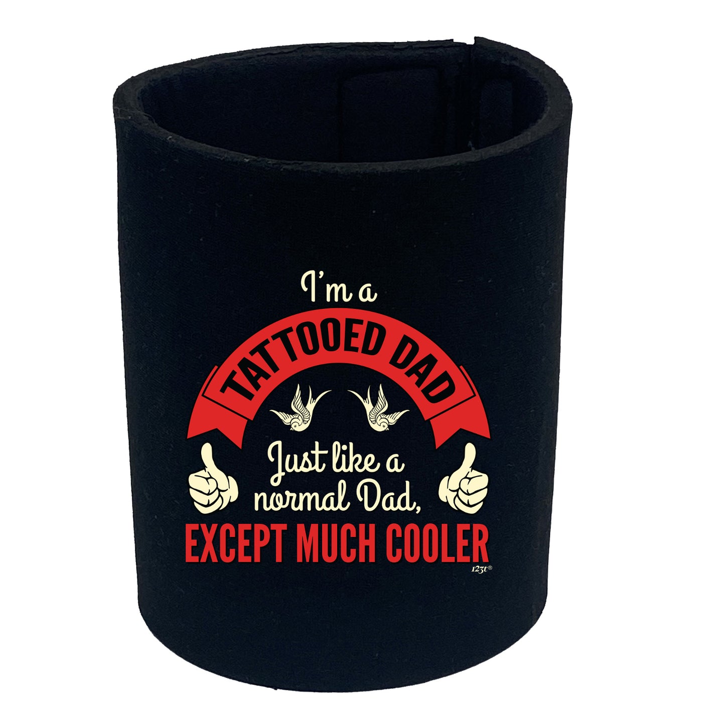 Im A Tattooed Dad - Funny Stubby Holder