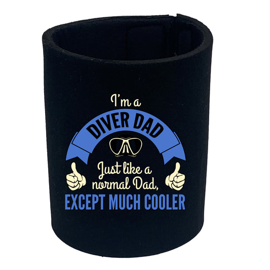 Ow Im A Diver Dad - Funny Stubby Holder