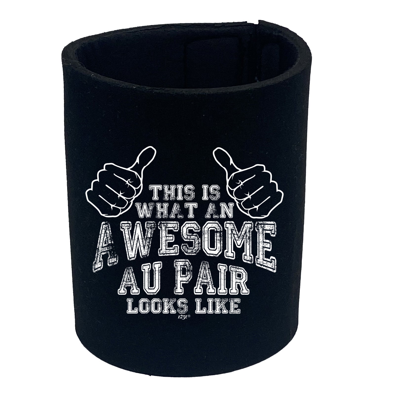 This Is What Awesome Au Pair - Funny Stubby Holder